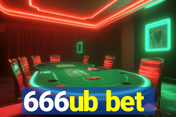 666ub bet